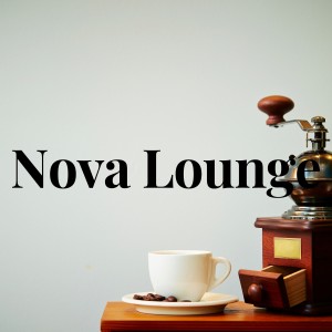 Nova Lounge dari Bossa Nova Lounge