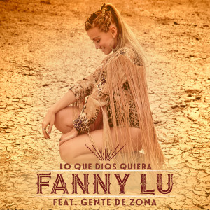 收聽Fanny Lu的Lo Que Dios Quiera歌詞歌曲