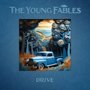 The Young Fables的專輯Drive