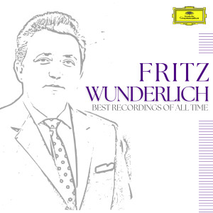 อัลบัม Fritz Wunderlich: Best Recordings of All Time ศิลปิน 翁德利希