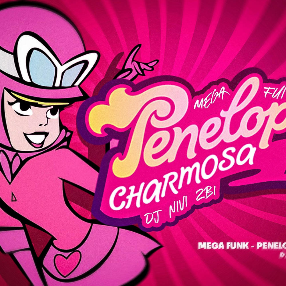 MEGA FUNK PENELOP3 CHARMOS4