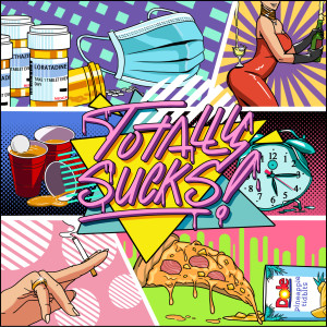 ดาวน์โหลดและฟังเพลง Totally Sucks พร้อมเนื้อเพลงจาก CHYL