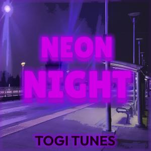 收聽Togi Tunes的Neon Night歌詞歌曲