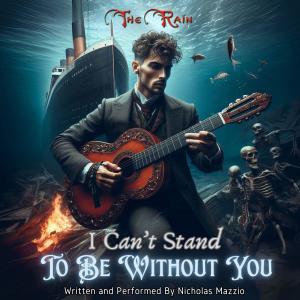 I Can't Stand To Be Without You (I Can't Imagine) (Solo Live VGM) dari Nicholas Mazzio