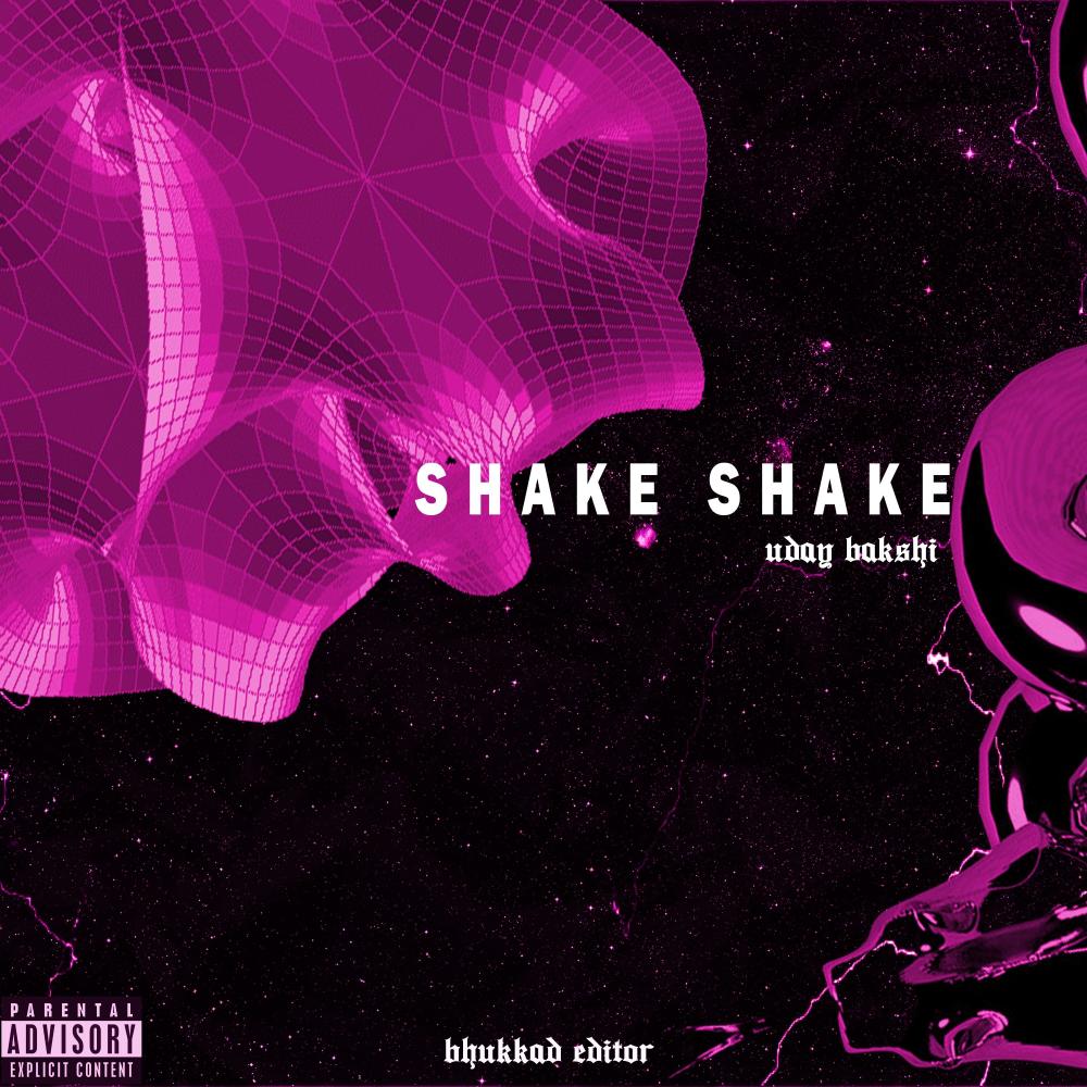 shake shake (Explicit)