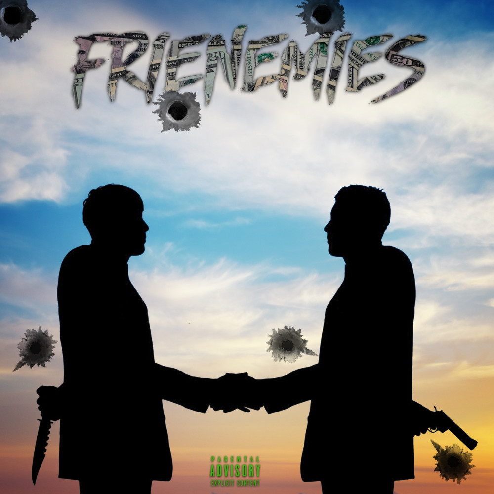 Frienemies (Explicit)