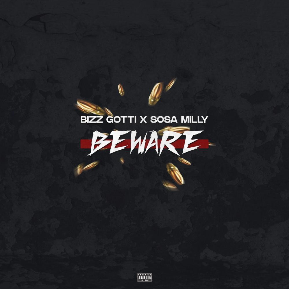BEWARE (feat. sosa milly) (Explicit)