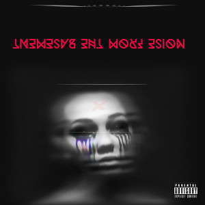 Album Noise from the Basement (Explicit) from OM3GA