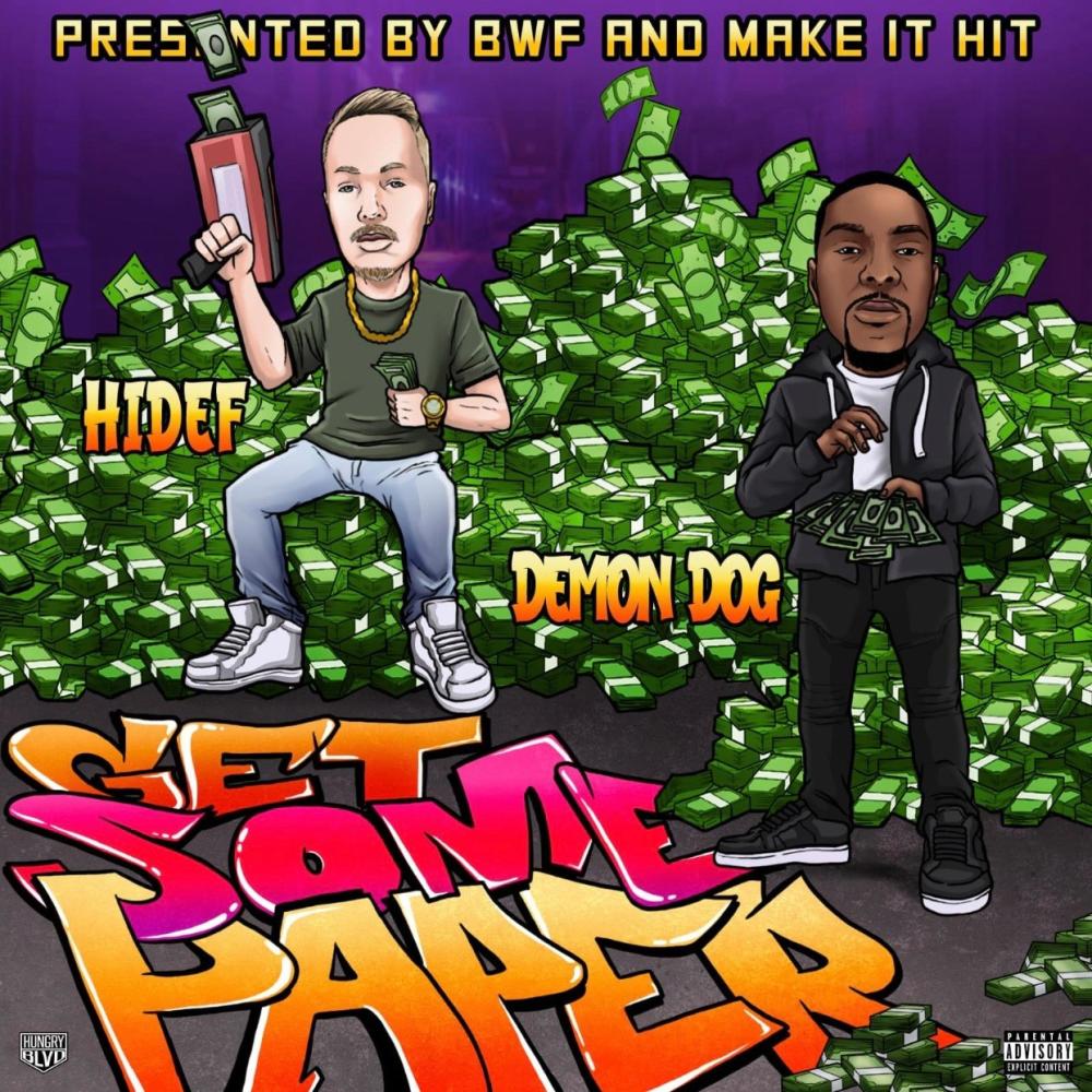 Get You Some Paper (feat. HIDEF) (Explicit)