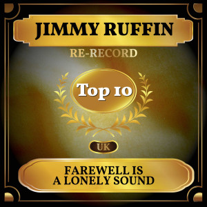 Dengarkan Farewell Is a Lonely Sound (Rerecorded) lagu dari Jimmy Ruffin dengan lirik