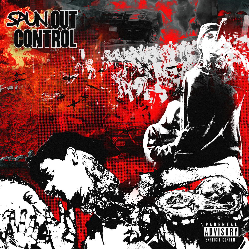 Spun out Control (Explicit)