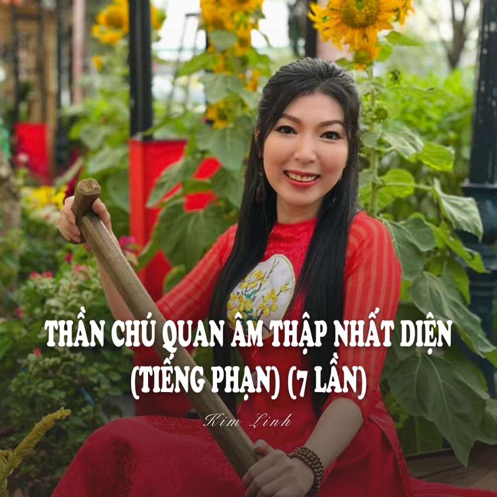 Thần Chú Quan Âm Thập Nhất Diện (Tiếng Phạn) (7 Lần) (Ytmix)