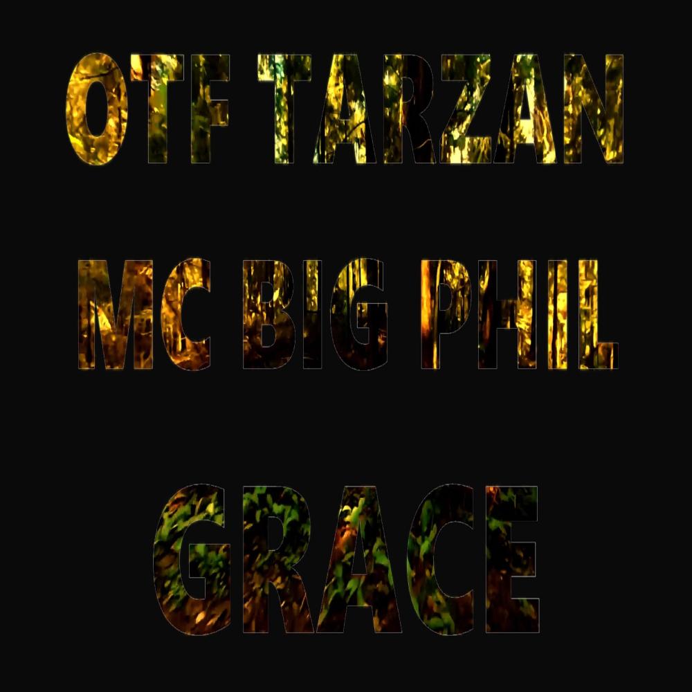 GRACE (PART 2) (feat. OTF Tarzan, Big Phil, haunnted & oseikrom philly) (Explicit)