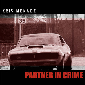 Kris Menace的專輯Partner In Crime