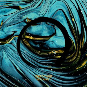 O'brother的專輯You and I (Explicit)