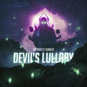 Dengarkan lagu Devil's Lullaby nyanyian Jim Yosef dengan lirik