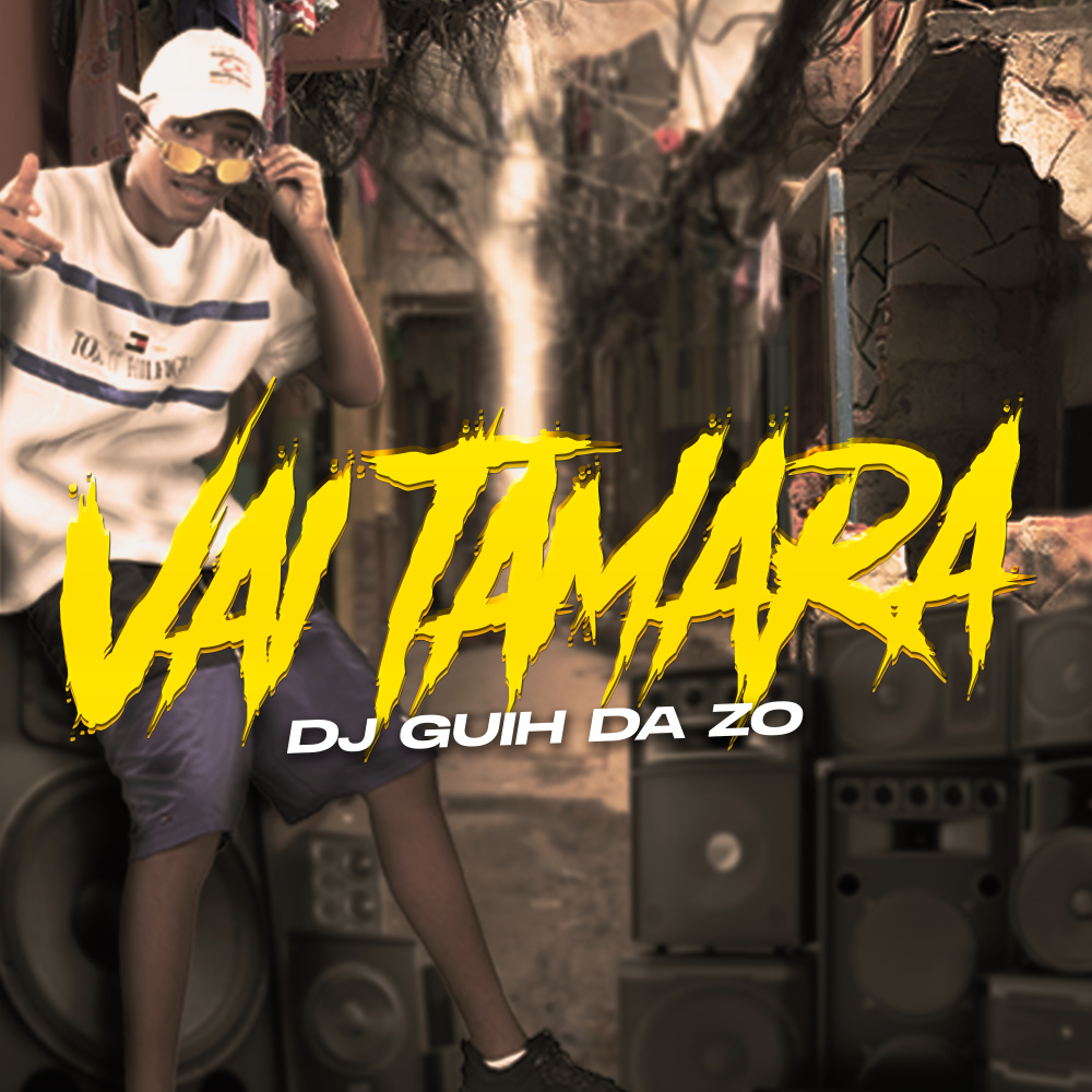 Vai Tamara (Explicit)