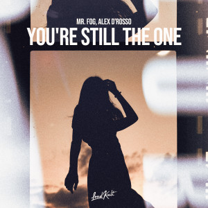 Album You're still the one from Mr. Fog