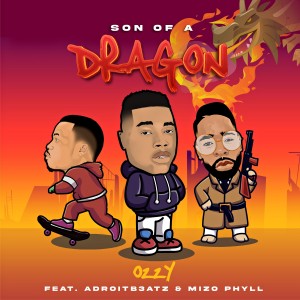 Son Of A Dragon (Explicit)