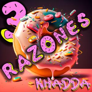 ดาวน์โหลดและฟังเพลง 3 Razones พร้อมเนื้อเพลงจาก Khadda