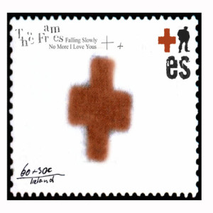 ดาวน์โหลดและฟังเพลง No More I Love Yous พร้อมเนื้อเพลงจาก The Frames