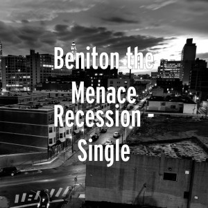 Listen to Recession song with lyrics from Beniton the Menace