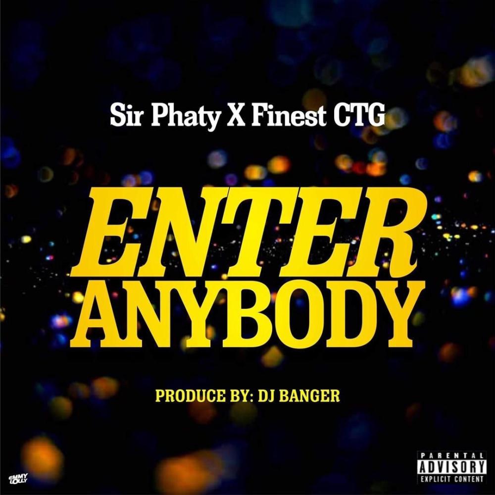 Enter Anybody (feat. Finest CTG)