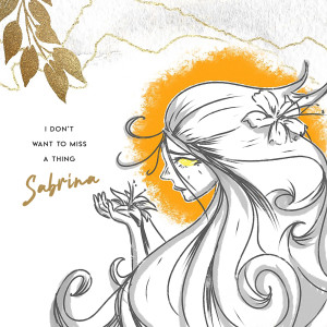 ดาวน์โหลดและฟังเพลง I Don’t Want To Miss A Thing พร้อมเนื้อเพลงจาก Sabrina