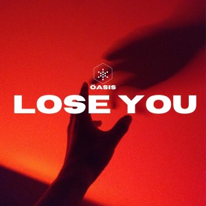 Oasis的專輯Lose You