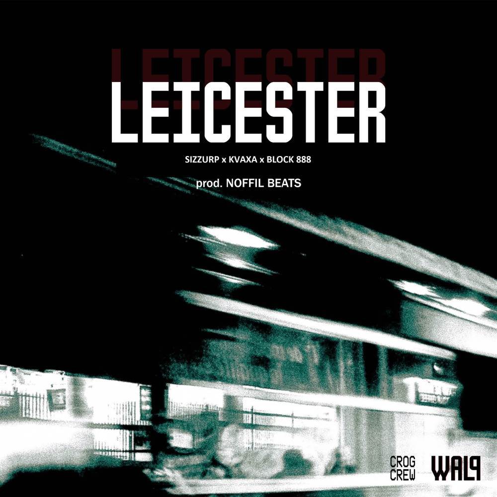 Leicester (Explicit)