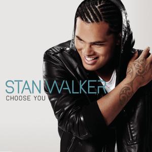 ดาวน์โหลดและฟังเพลง Choose You (Israel Remix) พร้อมเนื้อเพลงจาก Stan Walker