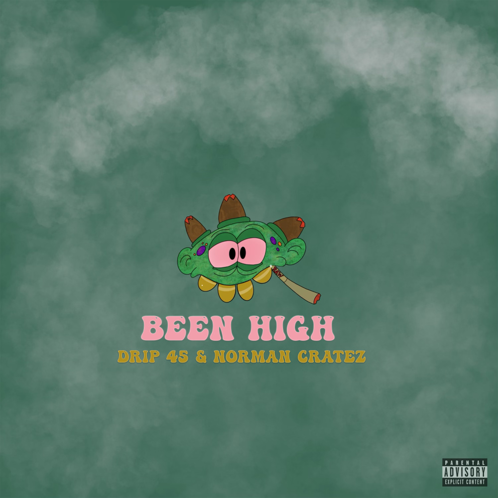 Been High