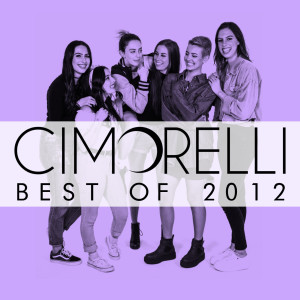 Album Best of 2012 from Cimorelli