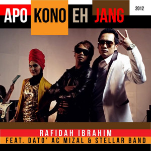 Album Apa Kono Eh Jang 2012 oleh Rafidah Ibrahim