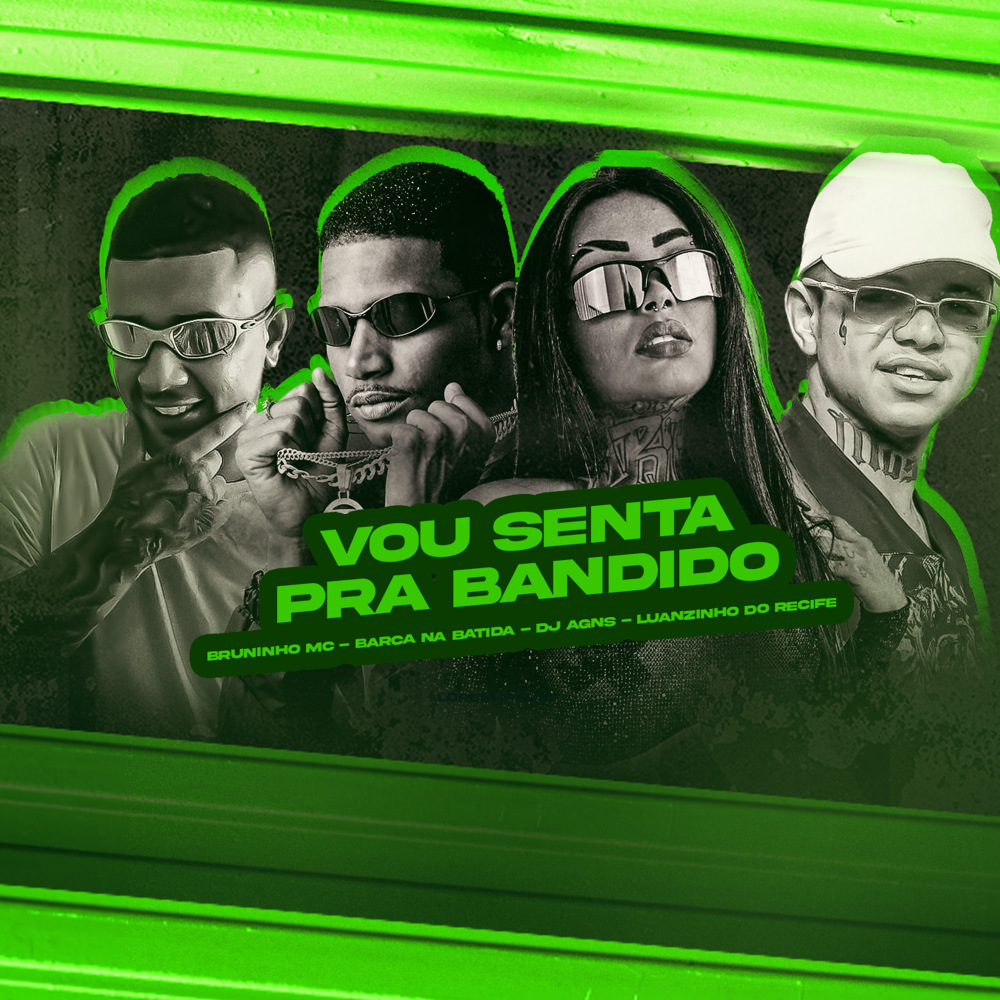 Vou Senta pra Bandido