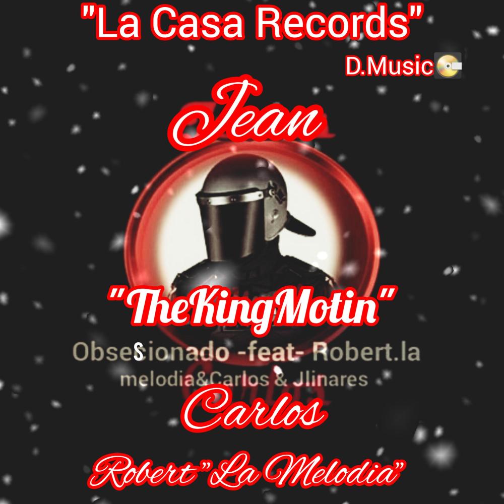 Obsesionado (El Motin) (feat. Carlos Calle, Robert. La Melodia, TheKingMotin & DavidMusic)