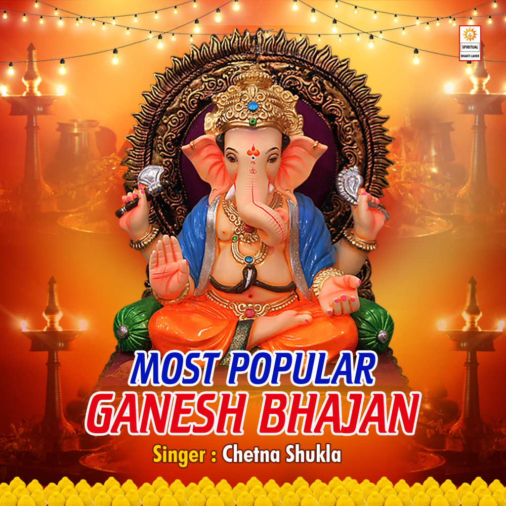 Most Popular Ganesh Bhajan