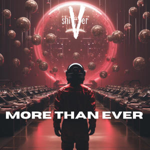 Album More Than Ever oleh Shiver