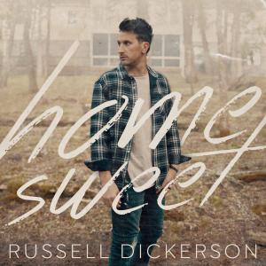 收聽Russell Dickerson的Home Sweet歌詞歌曲