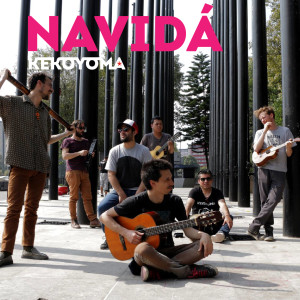 ดาวน์โหลดและฟังเพลง Navidá (Unplugged) พร้อมเนื้อเพลงจาก KekoYoma