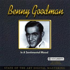 收聽Benny Goodman的In A Sentimental Mood歌詞歌曲