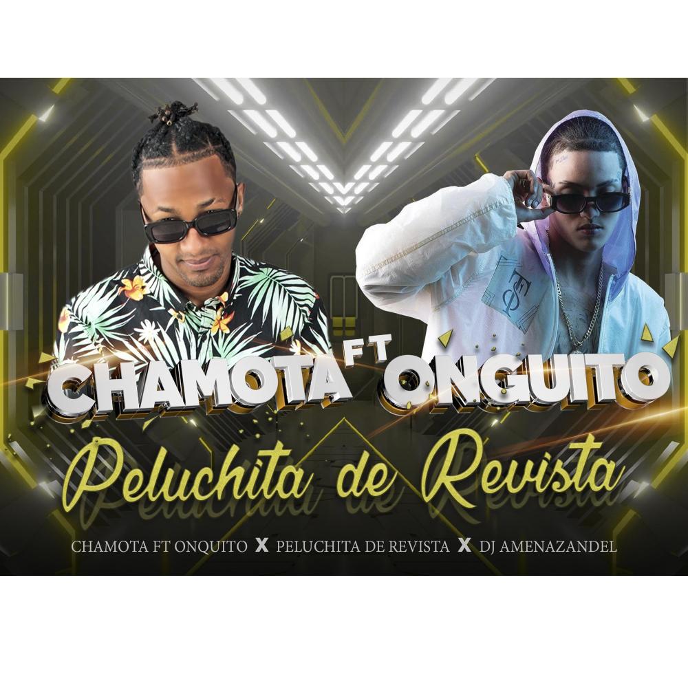 Peluchita de revista (feat. onguito wa, La Melma Music & amenazandel)