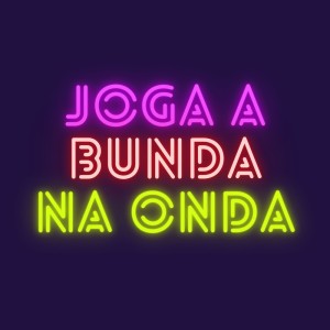 Listen to Joga a Bunda na Onda song with lyrics from Taylor do F