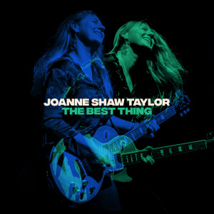 收聽Joanne Shaw Taylor的The Best Thing歌詞歌曲