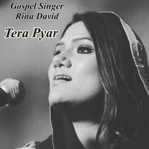 Listen to Tera Pyar song with lyrics from Rina David