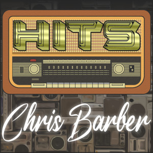 Hits of Chris Barber