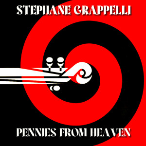 Henri Crolla & Stephane Grappelli的專輯Pennies From Heaven