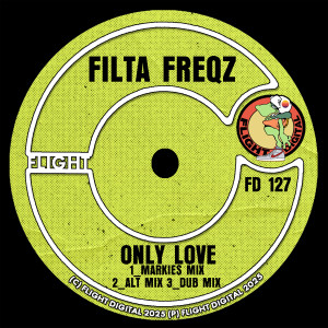 Filta Freqz的專輯Only Love
