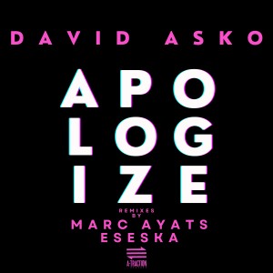 Listen to Apologize (Marc Ayats Remix) song with lyrics from David Asko