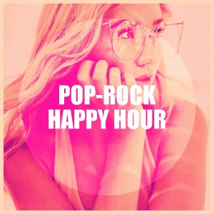 Hits Variété Pop的專輯Pop-Rock Happy Hour